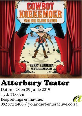 Cowboy Koekemoer by Atterbury teater